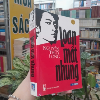 LOAN MẮT NHUNG - NGUYỄN THỤY LONG