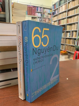 65 NGUYỄN DU NHỮNG TRUYỆN NGẮN CHỌN LỌC (TẬP 1, 2)