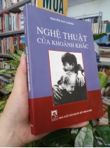 NGHỆ THUẬT CỦA KHOẢNH KHẮC - NGUYỄN HUY HOÀNG