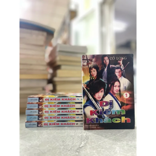 DỊ KIẾM KHÁCH (TRỌN BỘ) - CỔ LONG