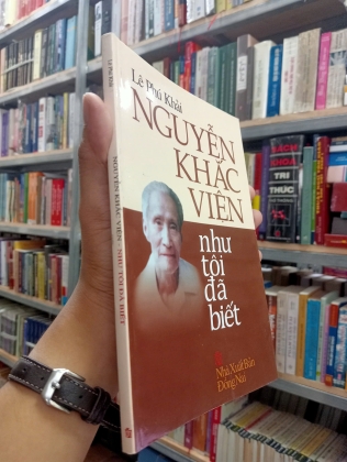 NGUYỄN KHẮC VIỆN NHƯ TÔI ĐÃ BIẾT - LÊ PHÚ KHẢI