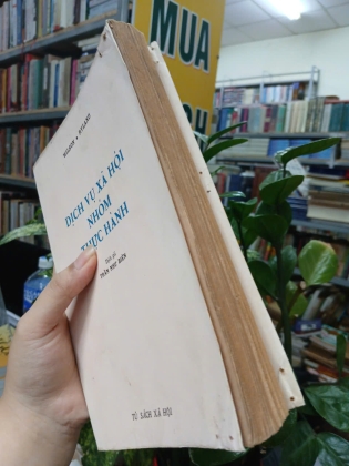DỊCH VỤ XÃ HỘI NHÓM THỰC HÀNH - WILSON, RYLAND (DỊCH GIẢ: TRẦN NHƯ BIÊN)