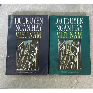 100 TRUYỆN NGẮN HAY VIỆT NAM (TẬP 1 VÀ TẬP 2) 