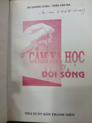 CẢM XẠ HỌC VÀ ĐỜI SỐNG (BÌA CỨNG) - DƯ QUANG CHÂU, TRẦN VĂN BA