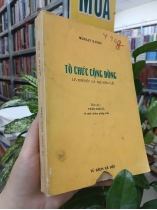 TỔ CHỨC CỘNG ĐỒNG - MURRAY G. ROSS (DỊCH GIẢ: TRẦN THẾ CẢ)