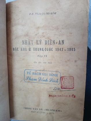NHẬT KÝ DIÊN AN - ĐẶC KHU Ở TRUNG QUỐC 1942 - 1945 (TRỌN BỘ) - P. P. VLA - ĐI - MI - RỐP