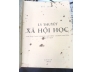 LÝ THUYẾT XÃ HỘI HỌC - BỬU LỊCH