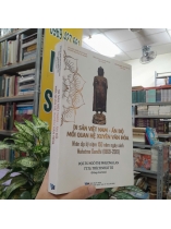 DI SẢN VIỆT NAM - ẤN ĐỘ MỐI QUAN HỆ XUYÊN VĂN HÓA - NGÔ THỊ PHƯƠNG LAN, THÍCH NHẤT TỪ
