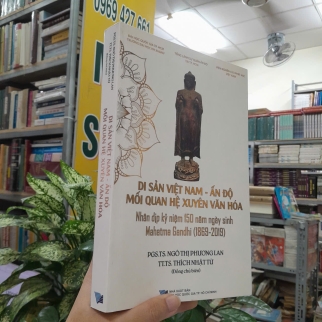 DI SẢN VIỆT NAM - ẤN ĐỘ MỐI QUAN HỆ XUYÊN VĂN HÓA - NGÔ THỊ PHƯƠNG LAN, THÍCH NHẤT TỪ