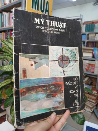 MỸ THUẬT - TẠP CHÍ CỦA HỘI MỸ THUẬT TP. HỒ CHÍ MINH - SỐ ĐẶC BIỆT VỀ HỌA SĨ TRẺ