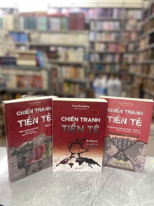 CHIẾN TRANH TIỀN TỆ  - SONG HONG BING