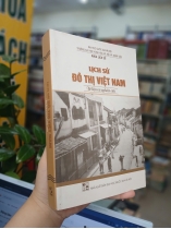 LỊCH SỬ ĐÔ THỊ VIỆT NAM