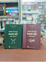 KHẢO CỔ HỌC NAM BỘ - BÙI CHÍ HOÀNG