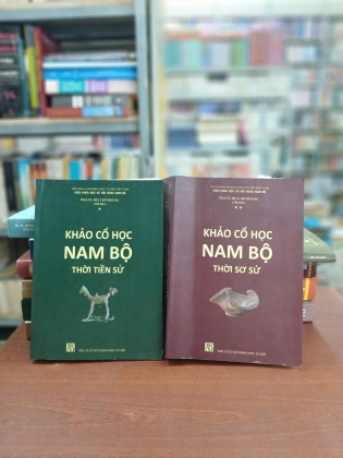 KHẢO CỔ HỌC NAM BỘ - BÙI CHÍ HOÀNG