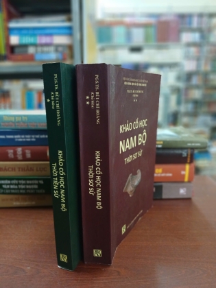 KHẢO CỔ HỌC NAM BỘ - BÙI CHÍ HOÀNG