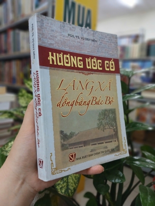 HƯƠNG ƯỚC CỔ LÀNG XÃ ĐỒNG BẰNG BẮC BỘ - VŨ DUY MỀN 