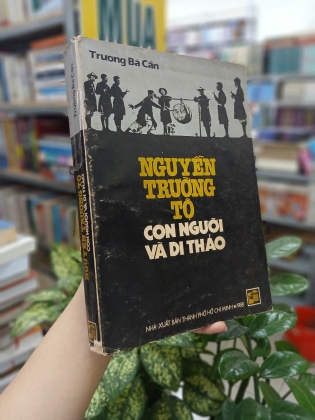NGUYỄN TRƯỜNG TỘ CON NGƯỜI VÀ DI THẢO - TRƯƠNG BÁ CẦN