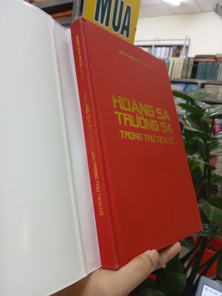 HOÀNG SA TRƯỜNG SA TRONG THƯ TỊCH CỔ (BÌA CỨNG) - ĐINH KIM PHÚC 