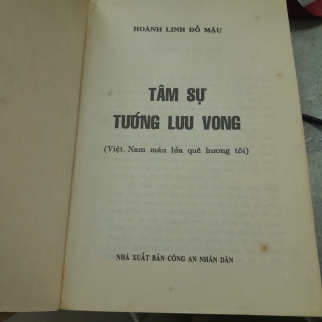 HỒI KÝ HOÀNG LINH ĐỖ MẬU TÂM SỰ TƯỚNG LƯU VONG