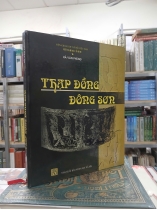 THẠP ĐỒNG ĐÔNG SƠN (BÌA CỨNG) - HÀ VĂN PHÙNG