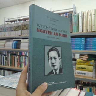 TƯ TƯỞNG TRIẾT HỌC CỦA NGUYỄN AN NINH - CAO XUÂN LONG