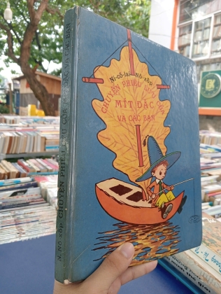 CHUYẾN PHIÊU LƯU CỦA MÍT ĐẶC VÀ CÁC BẠN - NI-CÔ-LAI NÔ-XỐP (NGƯỜI DỊCH: VŨ NGỌC BÌNH)