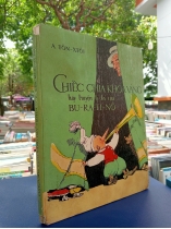 CHIẾC CHÌA KHOÁ VÀNG HAY TRUYỆN LY KỲ CỦA BU RA TI NÔ (BÌA CỨNG) - A.TÔN XTOI (NGƯỜI DỊCH: ĐỖ ĐỨC HIẾU)