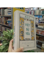 VIỆT SỬ YẾU - HOÀNG CAO KHẢI ( HỒNG LIÊN LÊ XUÂN GIÁO DỊCH)