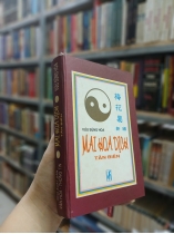 MAI HOA DỊCH TÂN BIÊN (BÌA CỨNG) - VƯU SÙNG HOA (DỊCH GIẢ: CAO HOÀN DIÊN KHÁNH)