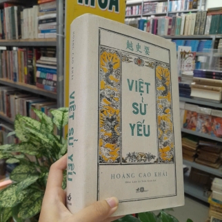 VIỆT SỬ YẾU - HOÀNG CAO KHẢI ( HỒNG LIÊN LÊ XUÂN GIÁO DỊCH)