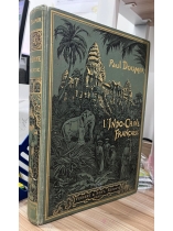 L’Indochine Française - Paul Doumer (1905) (XỨ ĐÔNG DƯƠNG)
