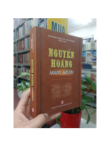 NGUYỄN HOÀNG NGƯỜI MỞ CÕI - PHAN HUY LÊ, ĐỖ BANG