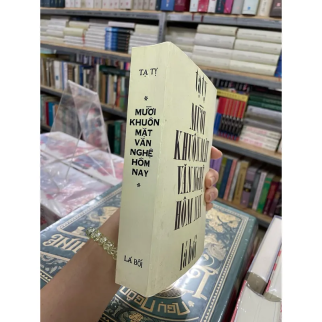 MƯỜI KHUÔN MẶT VĂN NGHỆ HÔM NAY - TẠ TỴ (HUỆ QUANG IN ẤN)