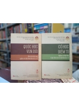 COMBO QUỐC HỌC VUN BỒI + CỔ HỌC ĐIỂM TÔ - NGUYỄN TUẤN CƯỜNG, ĐỖ THỊ BÍCH TUYỂN