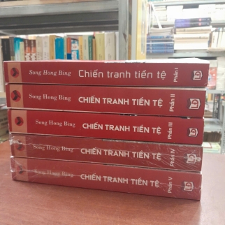 CHIẾN TRANH TIỀN TỆ  - SONG HONG BING