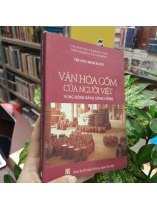 VĂN HOÁ GỐM CỦA NGƯỜI VIỆT VÙNG ĐỒNG BẰNG SÔNG HỒNG - TRƯƠNG MINH HẰNG