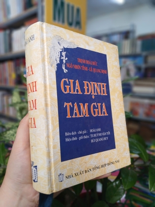 GIA ĐỊNH TAM GIA (BÌA CỨNG) - HOÀI ANH BIÊN DỊCH & CHÚ GIẢI