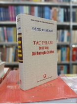 TÁC PHẨM ĐƯỢC TẶNG GIẢI THƯỞNG HỒ CHÍ MINH - ĐẶNG THAI MAI