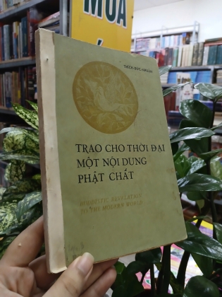 TRAO CHO THỜI ĐẠI MỘT NỘI DUNG PHẬT CHẤT - THÍCH ĐỨC NHUẬN