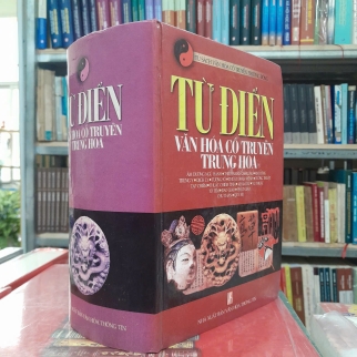 TỪ ĐIỂN VĂN HÓA CỔ TRUYỀN TRUNG HOA - LÊ KHÁNH TRƯỜNG DỊCH 