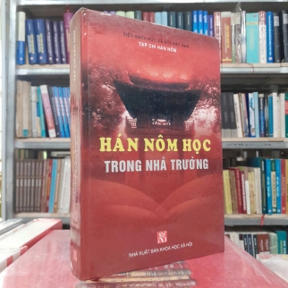 HÁN NÔM HỌC TRONG NHÀ TRƯỜNG