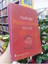 TUYỂN TẬP PHAN VĂN HÙM (BÌA CỨNG) - NGUYỄN Q. THẮNG