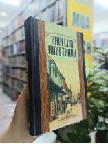 KHÓI LỬA KINH THÀNH (BÌA CỨNG) - LÂM NGỮ ĐƯỜNG (VI HUYỀN ĐẮC DỊCH)