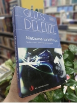 NIETZSCHE VÀ TRIẾT HỌC (BÌA CỨNG) - GILLES DELEUZE (NGUYỄN THỊ TỪ HUY DỊCH THUẬT)