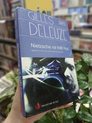 NIETZSCHE VÀ TRIẾT HỌC (BÌA CỨNG) - GILLES DELEUZE (NGUYỄN THỊ TỪ HUY DỊCH THUẬT)