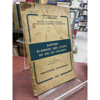 RAPPORT BI-ANNUEL SUR L'ETUDE DU SOL AU VIET-NAM - F. MOORMANN