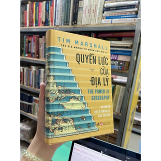 QUYỀN LỰC CỦA ĐỊA LÝ (BÌA CỨNG) - TIM MARSHALL  (HƯỚNG HÀ DỊCH THUẬT)