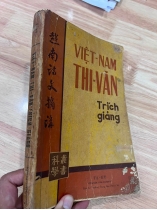 VIỆT NAM THI VĂN TRÍCH GIẢNG - TẠ KÝ
