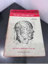 CHÂM CỨU HỌC THỰC HÀNH - THUƯỢỢNG TRÚC (1974)