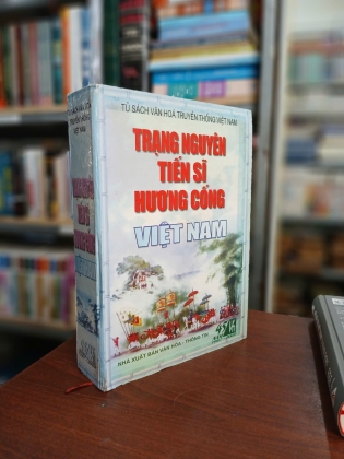 TRẠNG NGUYÊN TIẾN SĨ HƯƠNG CỐNG VIỆT NAM - Bùi Hạnh Cẩn